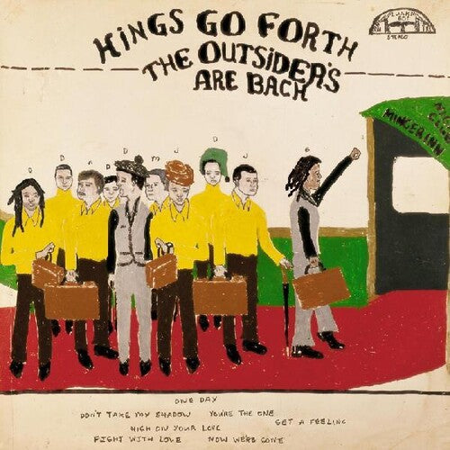 Kings Go Forth: The Outsiders Are Back