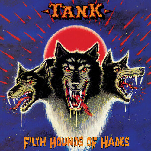 Tank: Filth Hounds Of Hades