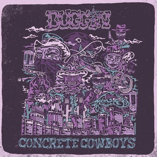 Buggin: Concrete Cowboys - Violet Colored Vinyl