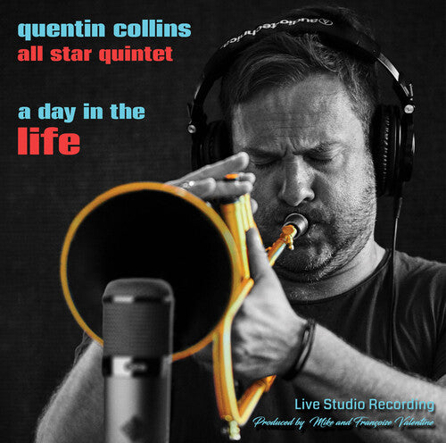 Collins, Quentin All Star Quartet: Day In The Life