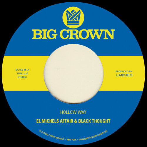 El Michels Affair & Black Thought: Hollow Way B/w I'm Still Somehow