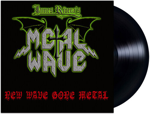 Rivera, James New Wave Gone Metal: New Wave Gone Metal