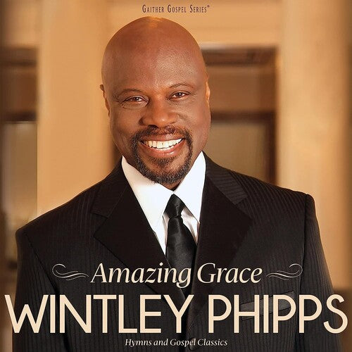 Phipps, Wintley: Amazing Grace: Hymns And Gospel Classics