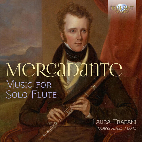 Mercadante / Trapani: Music for Solo Flute