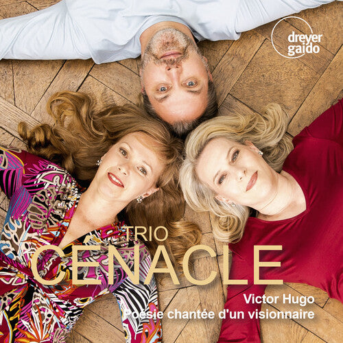 Hugo / Simon / Trio Cenacle: Poesie Chantee D Un Visionnaire