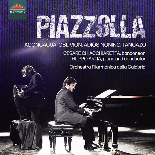 Piazzolla / Arlia / Chiacchiaretta: Aconcagua Oblivion Adios Nonino Tangazo