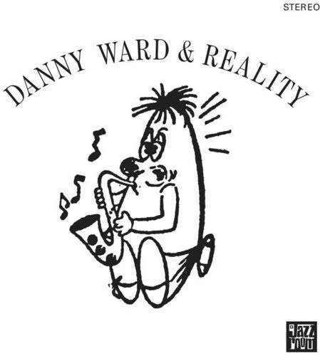 Danny Ward & Reality: Danny Ward & Reality