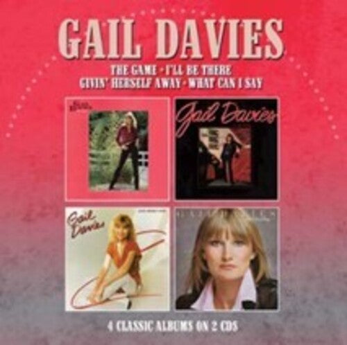 Davies, Gail: Game / I'll Be There / Givin' Herself Away / What Can I Say