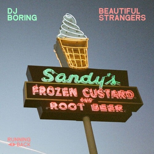 DJ Boring: Beautiful Strangers