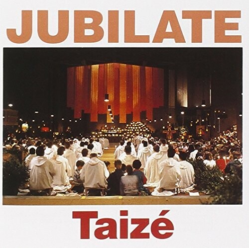 Taize: Jubilate