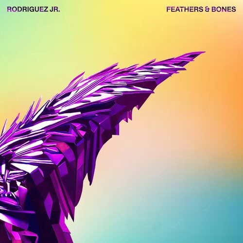 Rodriguez Jr: Feathers And Bones