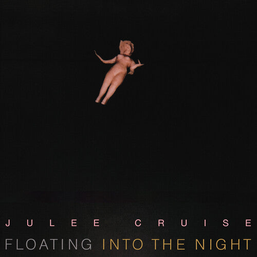 Cruise, Julee: Floating Into The Night - Pink