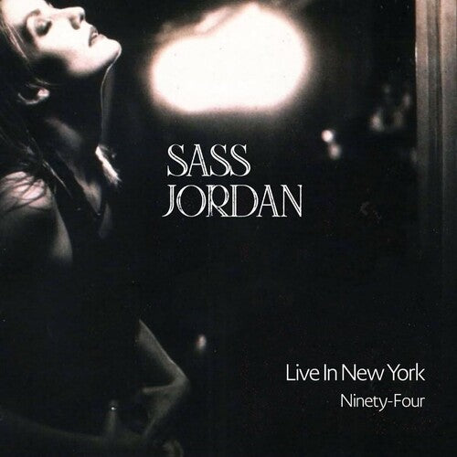 Jordan, Sass: Live In New York Ninety-Four