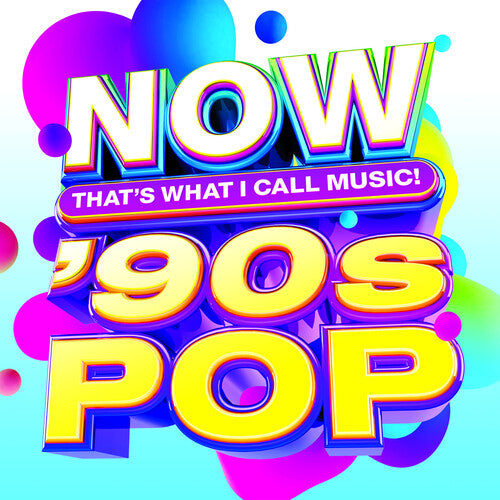 Now That's What I Call Music 90s Pop / Various: NOW That's What I Call Music! '90s Pop (Various Artists)