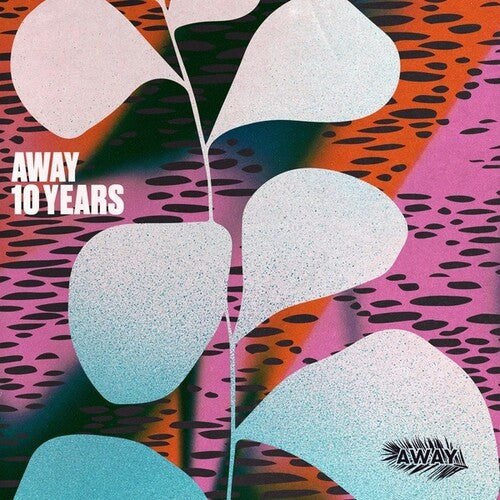 Away 10 Years / Various: AWAY 10 Years