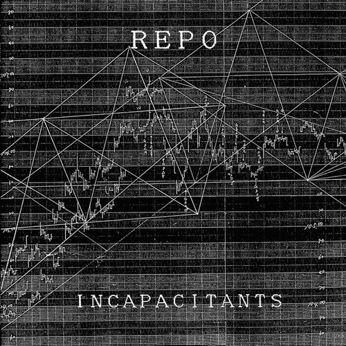 Incapacitants: Repo