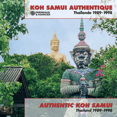 Kimchiang, Ekkachai / Tongmefquan, Sarood: Authentic Koh Samui, Thailand (1989-1998)