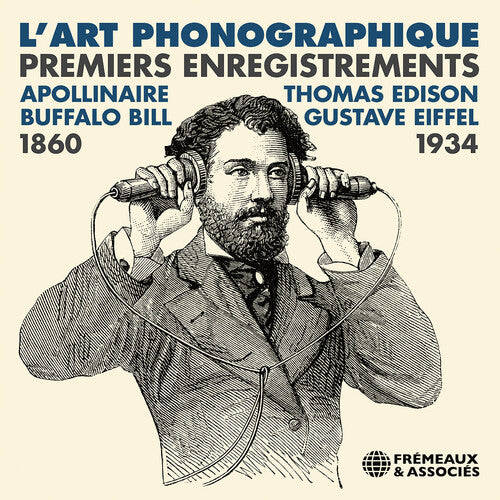 Apollinaire, Guillaume / Caruso, Enrico: Lart Phonographique Premiers Enregistrements