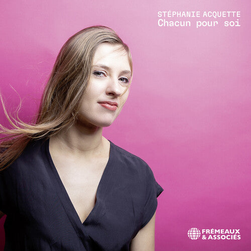 Acquette, Stephanie: Chacun Pour Soi