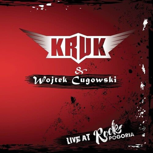 Kruk: Live At Rock Pogoria