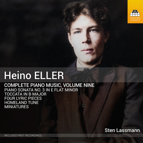 Eller / Lassmann: Complete Piano Music Vol. 9