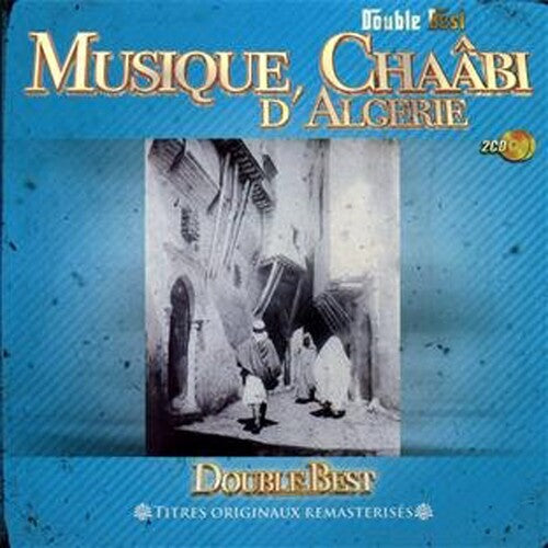 Musique Chaabi D'Algerie / Various: Musique Chaabi D'algerie (Various Artists)