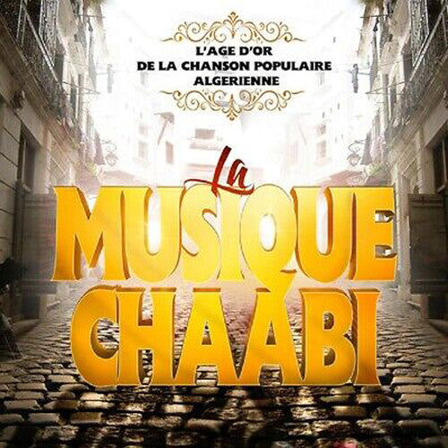 Musique Chaabi / Various: Musique Chaabi (Various Artists)