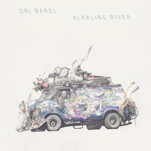 Barel, Ori: Alkaline River