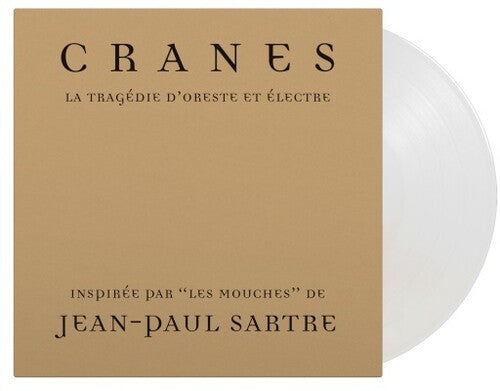 Cranes: La Tragedie D'Oreste Et Electre - Limited 180-Gram Crystal Clear Vinyl