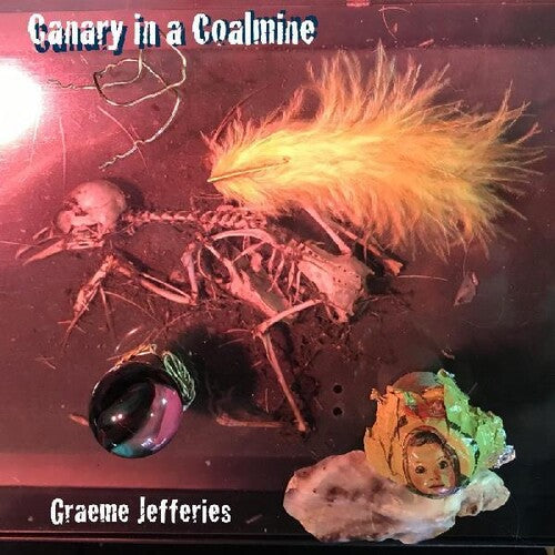 Jefferies, Graeme: Canary In A Coalmine