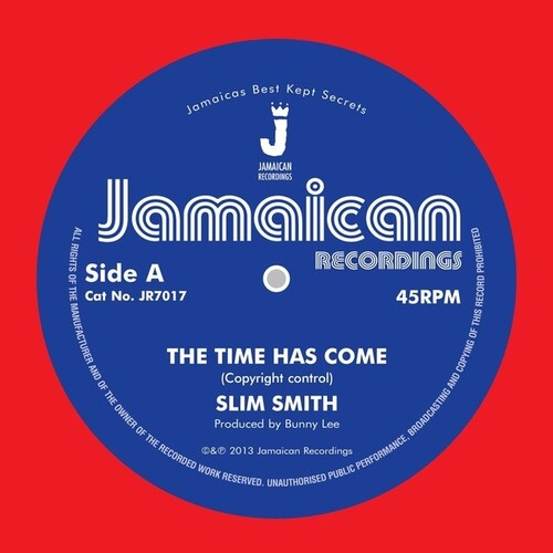 Smith, Slim: The Time Has Come/It's Alright