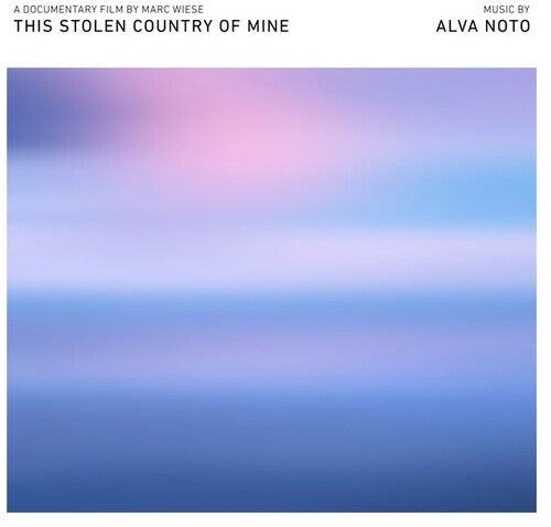 Noto, Alva: This Stolen Country Of Mine