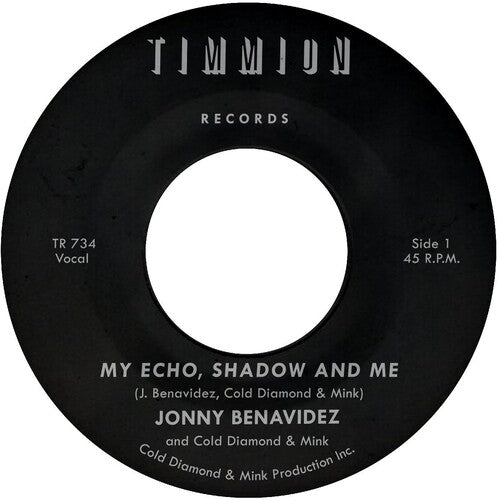 Benavidez, Jonny: My Echo Shadow And Me / Playing The Fool