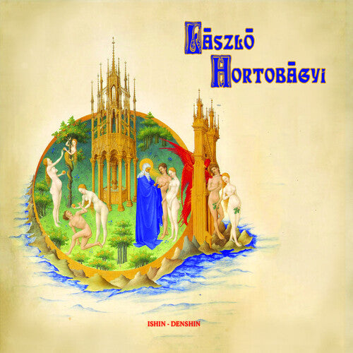 Hortobagyi, Laszlo: Ishin Denshin