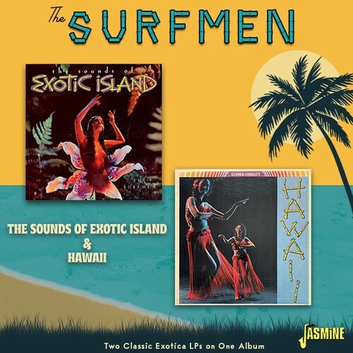 Surfmen: Sounds of Exotic Island & Hawaii