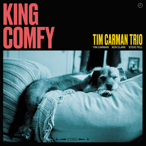 Carman, Tim Trio: King Comfy