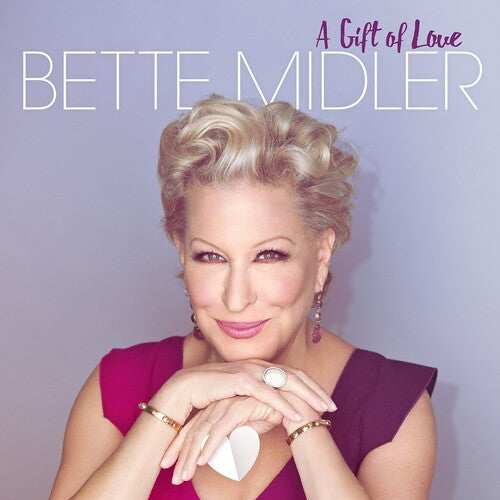 Midler, Bette: A Gift Of Love