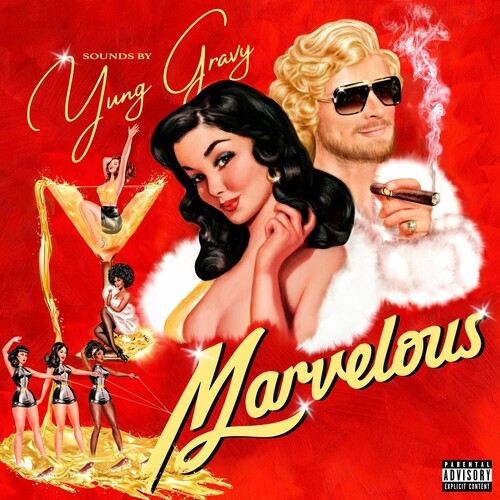 Yung Gravy: Marvelous