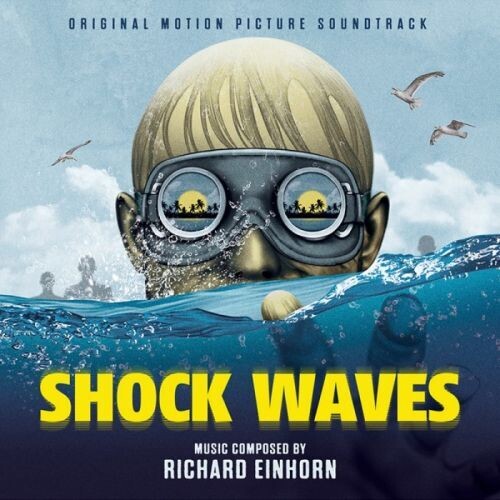 Einhorn, Richard: Shock Waves (Original Soundtrack) - Expanded Edition