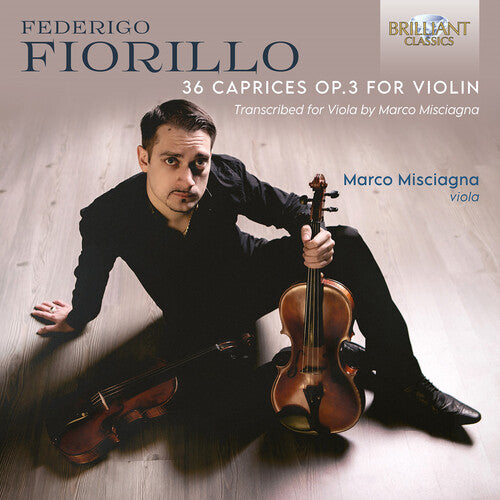 Fiorillo / Misciagna: 36 Caprices Op. 3 for Violin Transcribed for