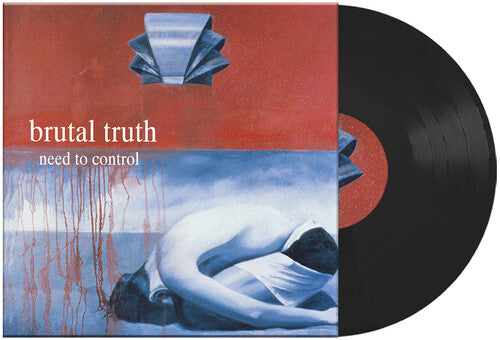 Brutal Truth: Need To Control