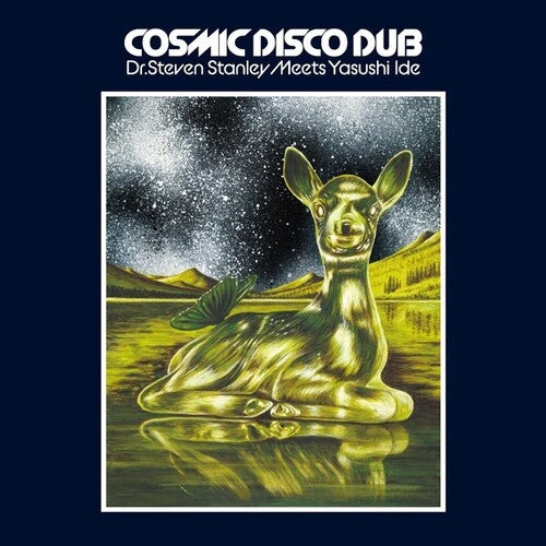 Ide, Yasushi: Dr. Steven Stanley Meets Yasushi Ide - Cosmic Disco Dub