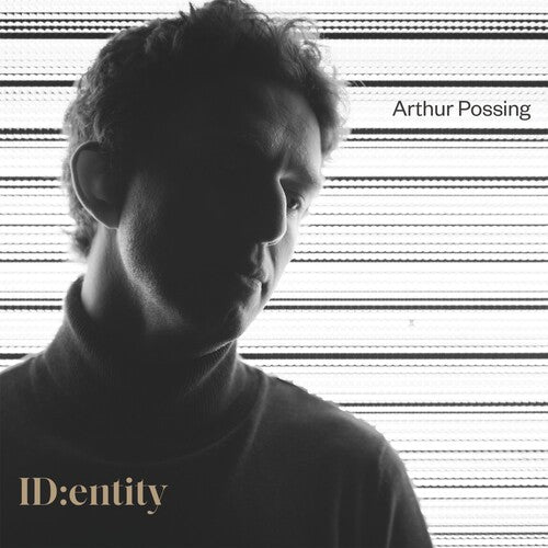 Possing, Arthur: Identity