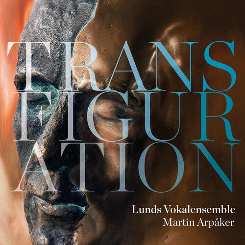 Lunds Vokalensemble: Transfiguration