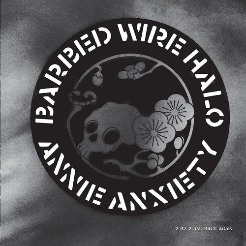 Annie Anxiety: Barbed Wire Halo