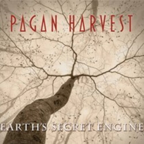 Pagan Harvest: Earths Secret Engine