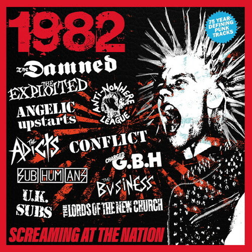 1982: Screaming at the Nation / Various: 1982: Screaming At The Nation / Various