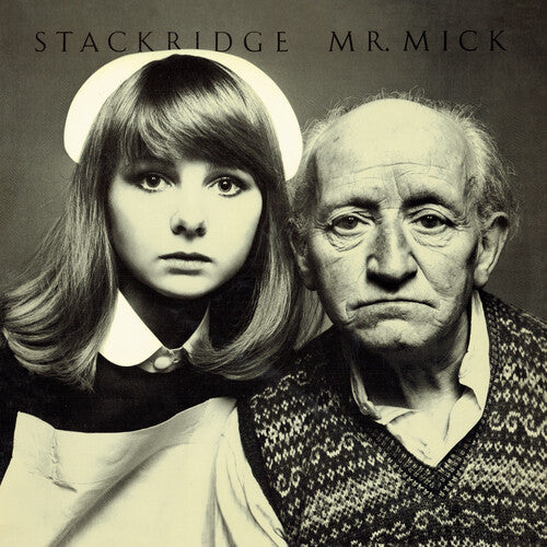 Stackridge: Mr. Mick - Expanded Edition