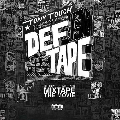 Touch, Tony: Tony Touch Presents: The Def Tape