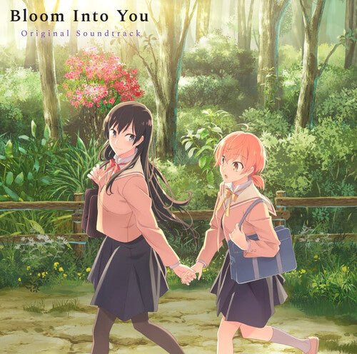 Bloom Into You - O.S.T.: Bloom Into You (Original Soundtrack)